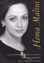 Hema Malini: The Authorized Biography