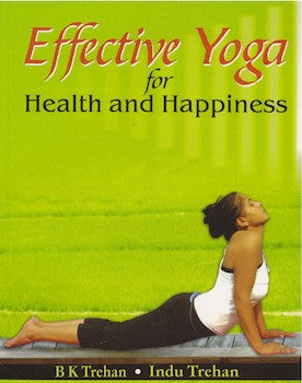 Effective Yoga for Health and Happiness