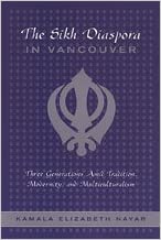 The Sikh Diaspora in Vancouver: Three Generations Amid Tradition, Modernity, and Multiculturalism