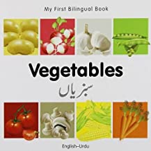 My First Bilingual Book– Vegetables (English–Urdu) Board book